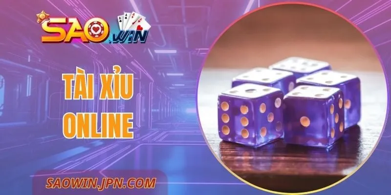Tài Xỉu Online SAOWIN - Kiến Thức Cần Biết Khi Tham Gia Tài Xỉu Online SAOWIN - Kiến Thức Cần Biết Khi Tham Gia
